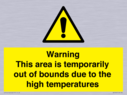warning-this-area-is-temporarily-out-of-bounds-due-to-the-high-temperatures~